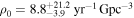 ${\rho }_{0}=8.{8}_{-3.9}^{+21.2}\,{{\rm{yr}}}^{-1}\,{{\rm{Gpc}}}^{-3}$
