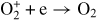 ${\rm O}_2^+ + \rme \rightarrow{\rm O}_2$