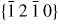 $\{\bar{{1}}\,2\,\bar{{1}}\,0\}$