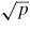 $\sqrt{p}$