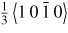 $\frac{1}{3}\left\langle {1\,0\,\bar{1}\,0} \right\rangle$