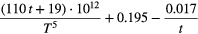 $\frac{(110t+19)\cdot {{10}^{12}}}{{{T}^{5}}}+0.195-\frac{0.017}{t}$