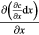 $\frac{\partial \left(\frac{\partial c}{\partial x}\text{d}x\right)}{\partial x}$