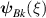 $\boldsymbol{\psi}_{Bk}(\xi)$