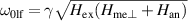 $\omega_\mathrm{0lf} = \gamma\sqrt{H_\mathrm{ex}(H_\mathrm{me\perp}+H_\mathrm{an})}$