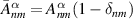 ${\bar{A}}^{\alpha}_{nm} = {{A}}^{\alpha}_{nm}(1-\delta_{nm})$