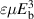 $\varepsilon \mu E_{\text{b}}^3$