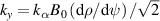 ${{{k}}_{{y}}} = { }{{{k}}_{{\alpha }}}{{{B}}_0}\left( {{\text{d}\rho }/{\text{d}\psi }} \right)/\sqrt 2 $