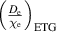 ${ }{\left( {\frac{{{D_{\text{e}}}}}{{{\chi _{\text{e}}}}}} \right)_{{\text{ETG}}}}$