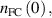 ${n_{{\text{FC}}}}\left( 0 \right),{ }$