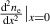 $\frac{{{{\text{d}}^2}{n_{\text{e}}}}}{{{\text{d}}{x^2}}}{|_{x = 0}}$