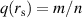 $q(r_\mathrm{s}) = m/n$