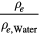 $\frac{{{\rho}_{e}}}{{{\rho}_{e,\text{Water}}}}$