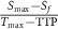 $\frac{{{{S}_{{\text{max}}}} - {S_f}}}{{{{T}_{{\text{max}}}} - {\text{TTP}}}}$