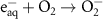 $}_}}^ - + }_2} \to }_2^ - $