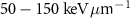 $50-150\;\textrm\,\mu\textrm^$