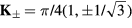 ${{\mathbf{K}}_{\pm}}=\pi /4\left(1,\pm 1/\sqrt{3}\right)$