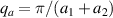 $q_{a} = \pi/(a_1+a_2) $