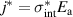 $j^\ast = \sigma_\mathrm{int}^\ast E_\mathrm{a} $