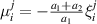 $\mu_i^{\,j} = -\frac{a_1+a_2}{a_1}\xi_i^j $