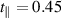$t_\parallel = 0.45 $