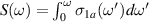 $S(\omega) = \int_0^{\omega}\sigma_{1a}(\omega^{^{\prime}})d\omega^{^{\prime}} $