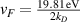 $v_F = \frac{19.81\,\textrm{eV}}{2k_D}$