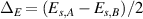 $\Delta_E = (E_{s,A}-E_{s,B})/2$