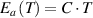 ${E_a}\left( T \right) = C \cdot T$