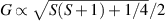$G \propto \sqrt{S(S+1) + 1/4}/2$