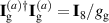 $\mathbf{I}_\mathrm{g}^{(a)\dagger}\mathbf{I}_\mathrm{g}^{(a)} = \mathbf{I}_8/g_\mathrm{g}$