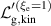 $\mathcal{L}_\mathrm{g,kin}^{^{\prime}(\xi_\mathrm{e} = 1)}$