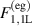 $F_\mathrm{1,1L}^\mathrm{(eg)}$