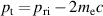 $p_\mathrm{t} = p_\mathrm{ri}-2m_\mathrm{e}c$