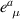 $e_{\;\,\mu}^a$