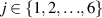 $j\in\{1,2,{\ldots},6\}$