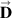 $\overset{\scriptstyle\rightarrow}{\mathbf{D}}{}$