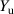 $Y_\mathrm{u}$