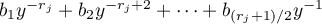 $b_1y^{-r_j}+b_2y^{-r_j+2}+\dotsb+b_{(r_j+1)/2}y^{-1}$