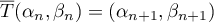 $\overline T(\alpha_n,\beta_n)=(\alpha_{n+1},\beta_{n+1})$