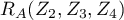 $R_A(Z_2,Z_3,Z_4)$