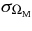 $\sigma _{\Omega _{\rm M}}$