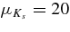 $\mu _{K_{s}} = 20$