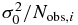 $\sigma _0^2/N_{{\rm obs},i}$
