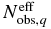 $N_{{\rm obs},q}^{\rm eff}$
