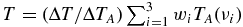 $T = (\Delta T / \Delta T_A) \sum _{i=1}^3 w_i T_A(\nu _i)$