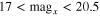 $17\lt {\mathrm{mag}}_{x}\lt 20.5$