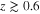$z\gtrsim 0.6$