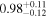 ${0.98}_{-0.12}^{+0.11}$