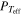 ${P}_{{T}_{\mathrm{eff}}}$